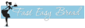 Fast Easy Bread