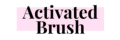 Activated Brush