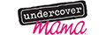 undercover mama Promo Codes