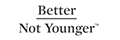 Better Not Younger Promo Codes