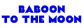 BABOON TO THE MOON + coupons