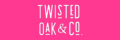 Twisted Oak & Co + coupons