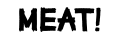 MEAT! Promo Codes