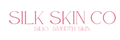 Silk Skin Co